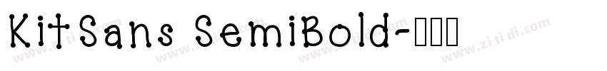 KitSans SemiBold字体转换